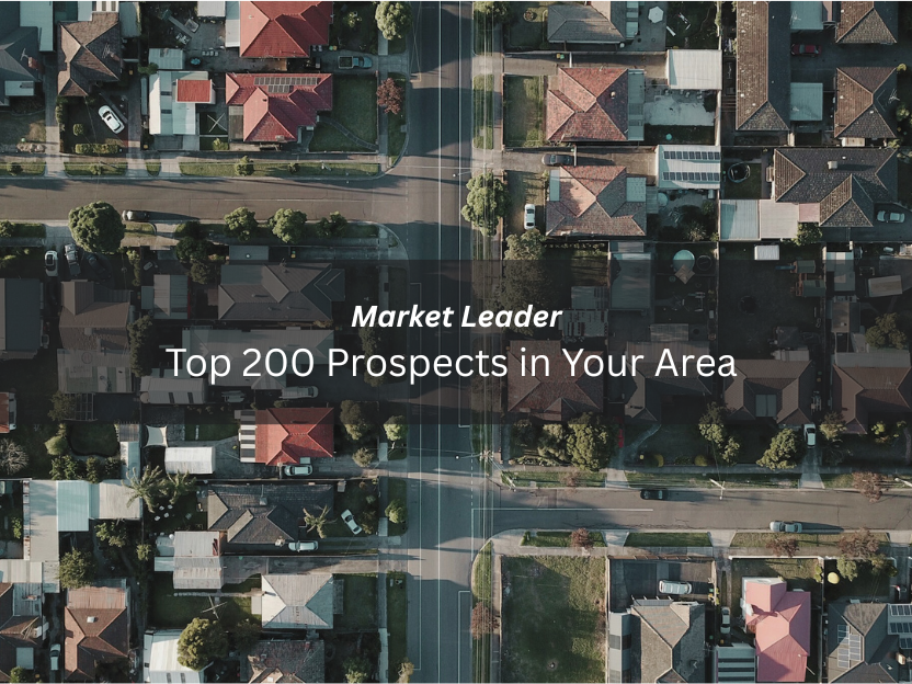 Market Leader - Top 200 Prospects in Your Area